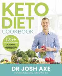 Keto Diet Cookbook : from the bestselling author of Keto Diet