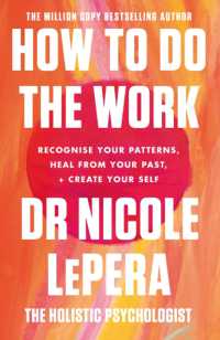 How to Do the Work : the million-copy global bestseller