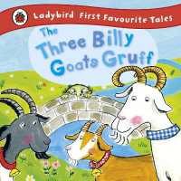 The Three Billy Goats Gruff: Ladybird First Favourite Tales (First Favourite Tales)