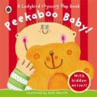 Peekaboo Baby -- Board book