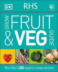 RHS Grow Fruit and Veg Guide : More than 1,000 Expertly Chosen Varieties
