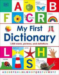 My First Dictionary : 1,000 Words, Pictures and Definitions (My First Reference)