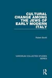 Cultural Change among the Jews of Early Modern Italy (Variorum Collected Studies)