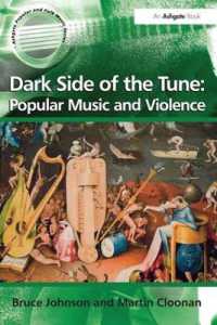 Dark Side of the Tune: Popular Music and Violence (Ashgate Popular and Folk Music Series)