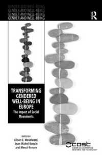 欧州にみるジェンダー化された安寧の変化：社会運動の影響<br>Transforming Gendered Well-Being in Europe : The Impact of Social Movements (Gender and Well-being)