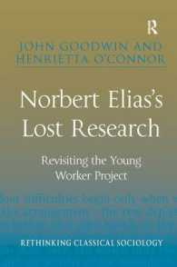 エリアスの幻の社会調査：青年労働者プロジェクト再訪<br>Norbert Elias's Lost Research : Revisiting the Young Worker Project