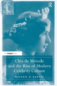 クレオ・ド・メロードと現代のセレブリティ文化<br>Cléo de Mérode and the Rise of Modern Celebrity Culture