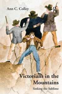 ヴィクトリア朝人と登山<br>Victorians in the Mountains : Sinking the Sublime