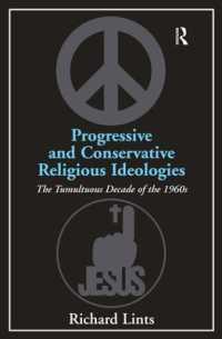 1960年代の進歩的／保守的宗教イデオロギー<br>Progressive and Conservative Religious Ideologies : The Tumultuous Decade of the 1960s