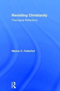 キリスト教再訪：神学的考察<br>Revisiting Christianity : Theological Reflections