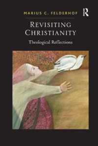 キリスト教再訪：神学的考察<br>Revisiting Christianity : Theological Reflections