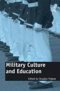 軍事文化と軍事教育<br>Military Culture and Education : Current Intersections of Academic and Military Cultures
