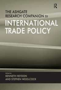国際通商政策：研究便覧<br>The Ashgate Research Companion to International Trade Policy