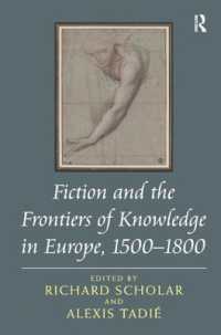 １６-１８世紀ヨーロッパにおける小説と知のフロンティア<br>Fiction and the Frontiers of Knowledge in Europe, 1500-1800