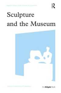 彫刻と美術館<br>Sculpture and the Museum (Subject/object: New Studies in Sculpture)
