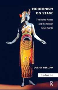 バレエ・リュスとパリのアヴァンギャルド<br>Modernism on Stage : The Ballets Russes and the Parisian Avant-Garde