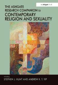 現代宗教とセクシュアリティ：研究便覧<br>The Ashgate Research Companion to Contemporary Religion and Sexuality
