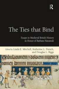 The Ties that Bind : Essays in Medieval British History in Honor of Barbara Hanawalt