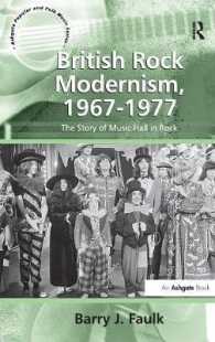 British Rock Modernism, 1967-1977 : The Story of Music Hall in Rock (Ashgate Popular and Folk Music Series)