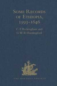 Some Records of Ethiopia, 1593-1646 : Being Extracts from the History of High Ethiopia or Abassia by Manoel de Almeida Together with Bahrey's History of the Galla (Hakluyt Society, Second Series)