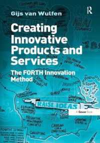 革新的商品・サービスの創造<br>Creating Innovative Products and Services : The FORTH Innovation Method