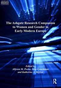 近代初期ヨーロッパの女性とジェンダー：研究便覧<br>The Ashgate Research Companion to Women and Gender in Early Modern Europe