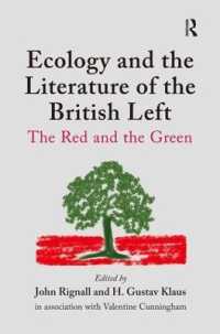 Ecology and the Literature of the British Left : The Red and the Green