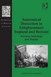 啓蒙期イギリスの人体解剖<br>Anatomical Dissection in Enlightenment England and Beyond : Autopsy, Pathology and Display