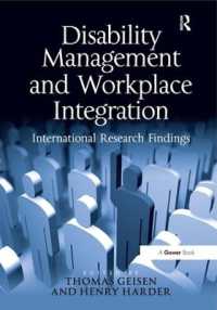 障害管理と職場への統合<br>Disability Management and Workplace Integration : International Research Findings