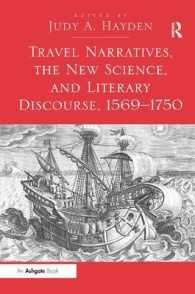 近代初期の旅行記、新しい科学と文学的言説<br>Travel Narratives, the New Science, and Literary Discourse, 1569-1750