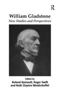 グラッドストン：新たな研究と視座<br>William Gladstone : New Studies and Perspectives
