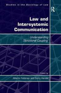 Law and Intersystemic Communication : Understanding 'Structural Coupling'