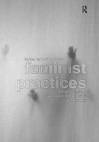 建築とフェミニズム<br>Feminist Practices : Interdisciplinary Approaches to Women in Architecture