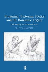 Browning, Victorian Poetics and the Romantic Legacy : Challenging the Personal Voice
