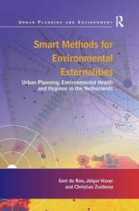 Smart Methods for Environmental Externalities : Urban Planning, Environmental Health and Hygiene in the Netherlands