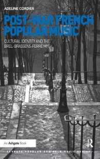 Post-War French Popular Music: Cultural Identity and the Brel-Brassens-Ferré Myth (Ashgate Popular and Folk Music Series)