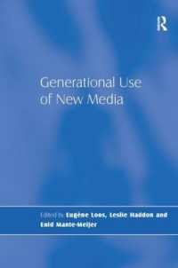 ニューメディア：各世代の利用<br>Generational Use of New Media