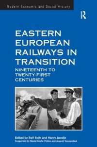 Eastern European Railways in Transition : Nineteenth to Twenty-first Centuries