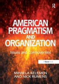 アメリカ・プラグマティズムと組織：問題点と論争<br>American Pragmatism and Organization : Issues and Controversies