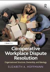 Co-operative Workplace Dispute Resolution : Organizational Structure, Ownership, and Ideology