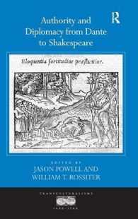 Authority and Diplomacy from Dante to Shakespeare (Transculturalisms, 1400-1700)