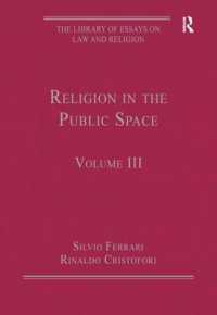 公共圏における宗教<br>Religion in the Public Space : Volume III (The Library of Essays on Law and Religion)