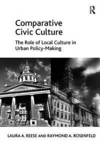 都市政策の形成と地域文化<br>Comparative Civic Culture : The Role of Local Culture in Urban Policy-Making