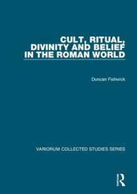 Cult, Ritual, Divinity and Belief in the Roman World (Variorum Collected Studies)