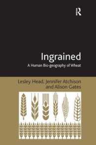 Ingrained : A Human Bio-geography of Wheat