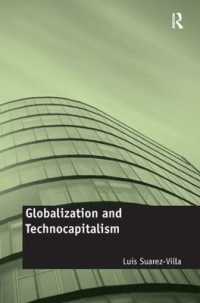 グローバル化とテクノ資本主義<br>Globalization and Technocapitalism : The Political Economy of Corporate Power and Technological Domination