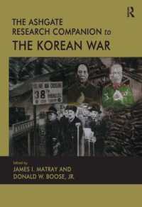 朝鮮戦争：研究便覧<br>The Ashgate Research Companion to the Korean War