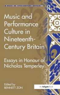 Music and Performance Culture in Nineteenth-Century Britain : Essays in Honour of Nicholas Temperley (Music in Nineteenth-century Britain)