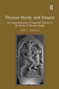 ハーディーと帝国<br>Thomas Hardy and Empire : The Representation of Imperial Themes in the Work of Thomas Hardy