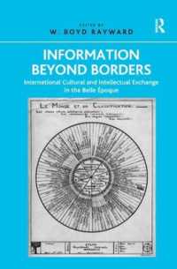 Information Beyond Borders : International Cultural and Intellectual Exchange in the Belle Époque